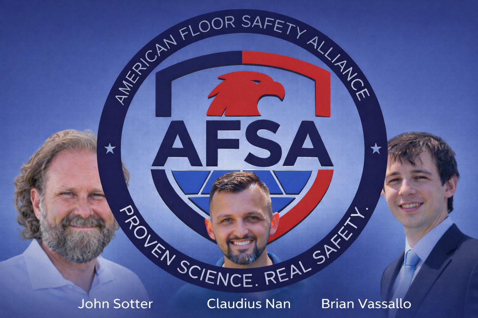 American Floor Safety Alliance (AFSA) Founders
